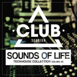 Sounds Of Life - Tech:House Collection Vol. 45