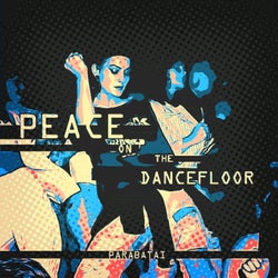 Peace on the Dancefloor