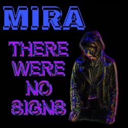 THERE WERE NO SIGNS