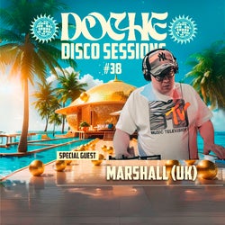Doche Disco Sessions #38 (Marshall (UK))