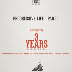 Progressive Life, Pt. 1