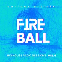 Fireball (Big House Radio Sessions), Vol. 4