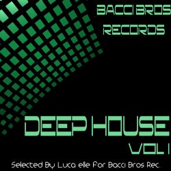 Deep House Vol. 1 - Selected by Luca elle