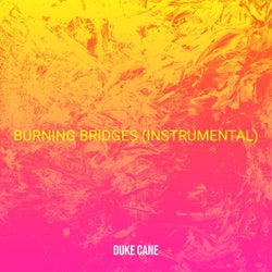 Burning Bridges (Instrumental)