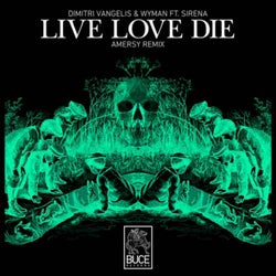 Live Love Die