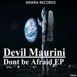 Dont be Afraid EP