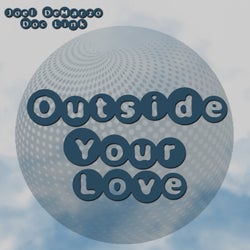 Outside Your Love