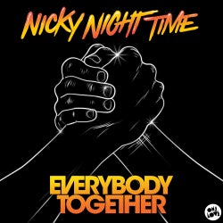 Nicky Night Time Everybody Together Chart