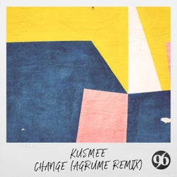 Change (Agrume Remix)