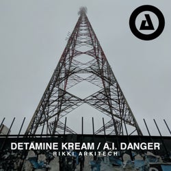 Detamine Kream: A.I. Danger