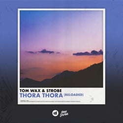 Thora Thora (Reloaded) (Extended Mix)