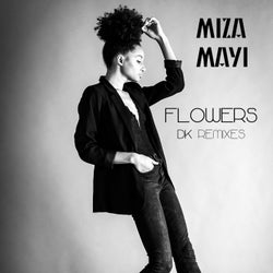 Flowers (DK Remixes)