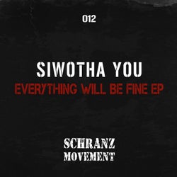 Everything Will Be Fine EP
