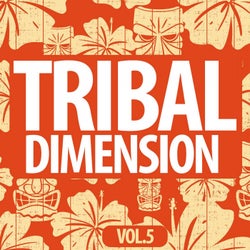 Tribal Dimention, Vol. 5
