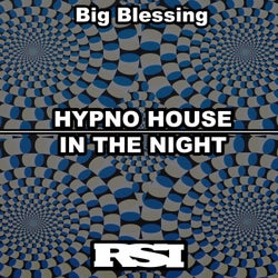 Hypno House / Into the Night