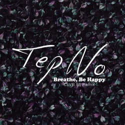 Breathe, Be Happy - CLVB 98 Remix
