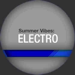 Beatport Summer Vibes: Electro House