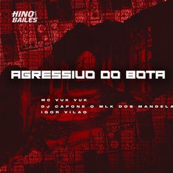 Agressivo do Bota