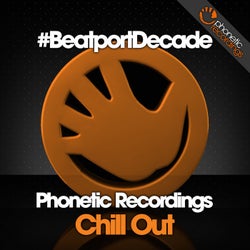 #BeatportDecade Phonetic Recordings Chill Out