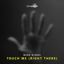 Touch Me (Right There)