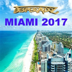 Desperadoz Miami 2017 (WMC Compilation)