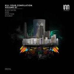 Kill Your Compilation, Vol. 7
