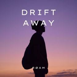 Drift Away