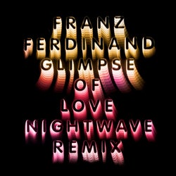 Glimpse Of Love - Nightwave 6am Remix