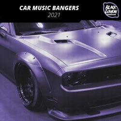 Car Music Bangers 2021