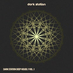 Dark Station Deep House, Vol.1