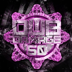 Dub Damage 50 LP (Part 2)