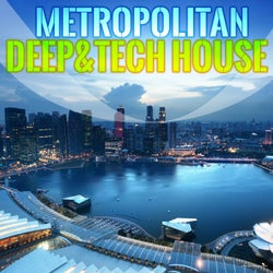 Metropolitan Deep & Techhouse
