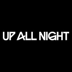 Up All Night