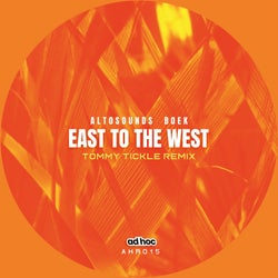 East to the West (Tommy Tickle Remix)