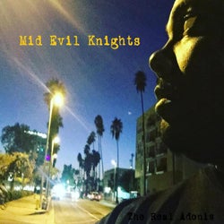 Mid Evil Knights