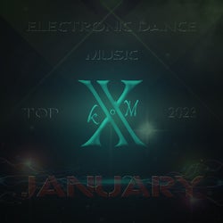 Electronic Dance Music Top 10 January 2023