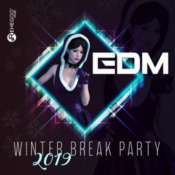 EDM Winter Break Party 2019