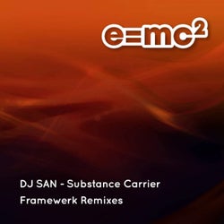Substance Carrier (Framewerk Remixes)