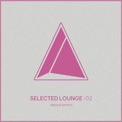 Selected Lounge, Vol.02