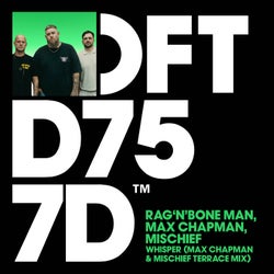 Whisper - Max Chapman & Mischief Terrace Mix