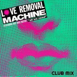 All We Need (Club Mix)