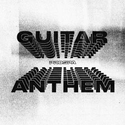 Guitar Anthem
