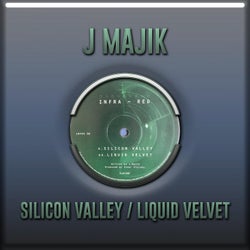 Silicon Valley / Liquid Velvet