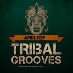 Tribal Grooves  (Top 10 April 2018)