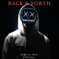 Back & Forth (Electro Mix)