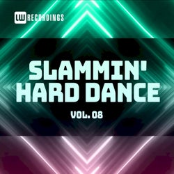 Slammin' Hard Dance, Vol. 08