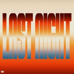 Last Night (Extended Mix)
