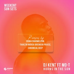 Weekent Sun Sets (feat. Mo-T) [Horns In The Sun Remix EP]