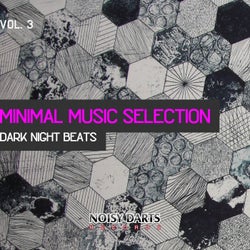 Minimal Music Selection, Vol. 3 (Dark Night Beats)