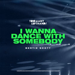 I Wanna Dance with Somebody (Extended)